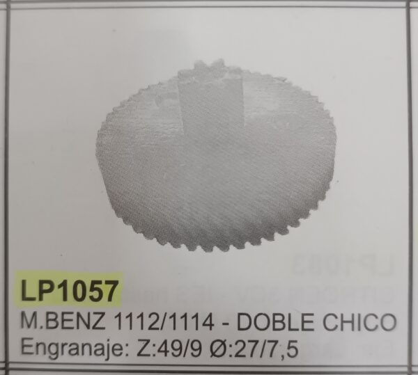 ENGRANAJE L/P M. BENZ 1112 - 1114 - DOBLE CHICO